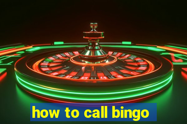 how to call bingo