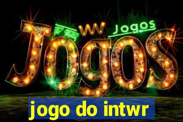 jogo do intwr