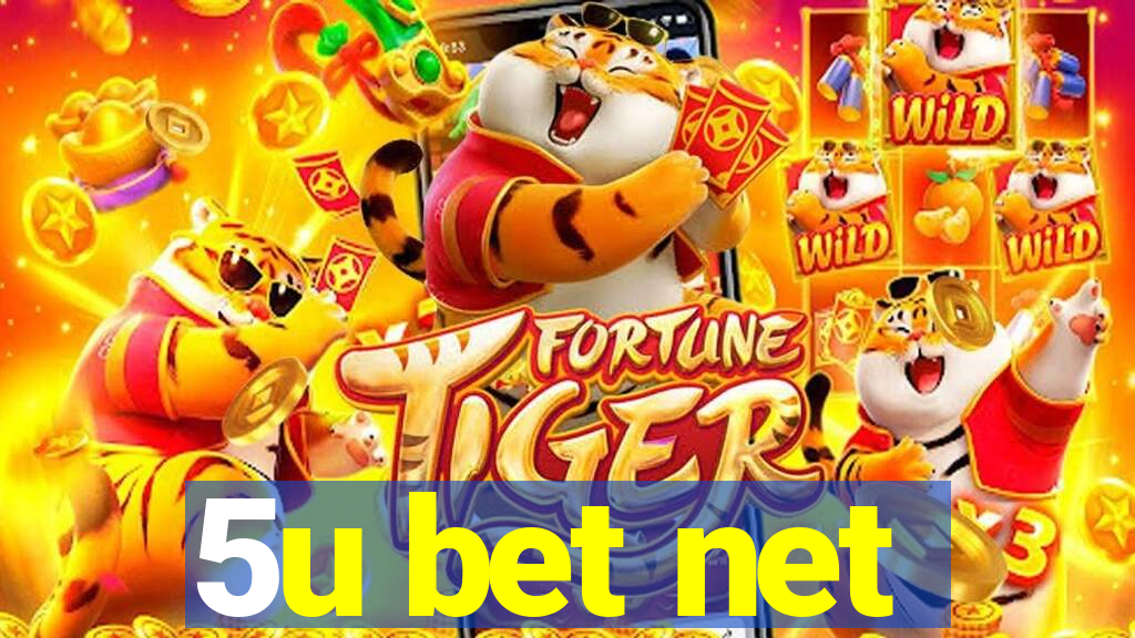 5u bet net