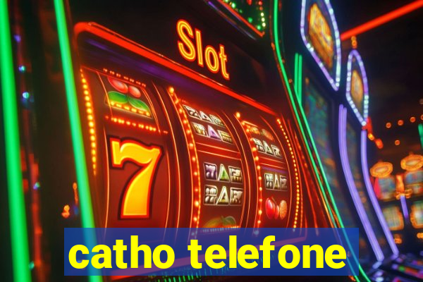 catho telefone