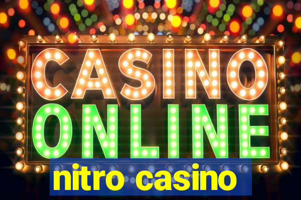 nitro casino