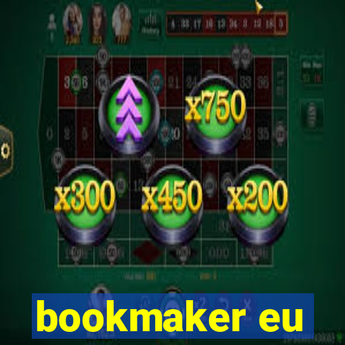 bookmaker eu