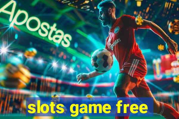 slots game free