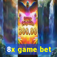 8x game bet