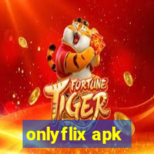 onlyflix apk