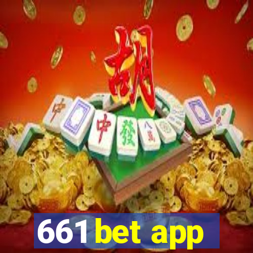 661 bet app