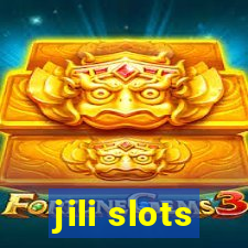 jili slots