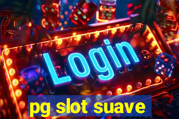 pg slot suave