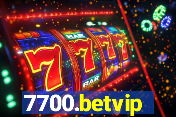 7700.betvip