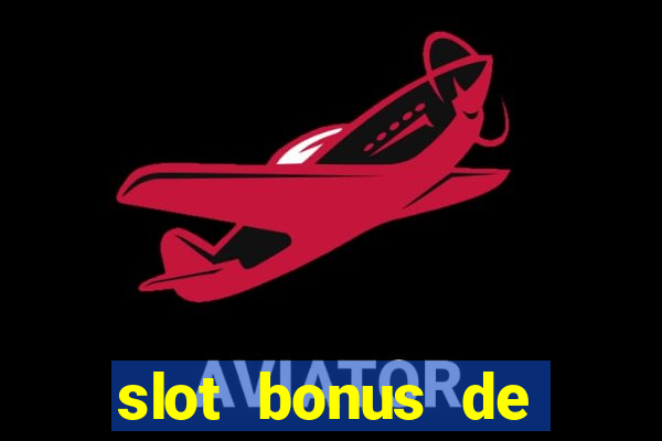 slot bonus de cadastro saque free