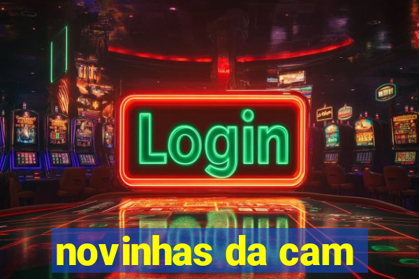 novinhas da cam