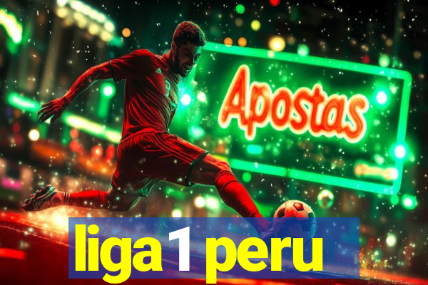 liga1 peru