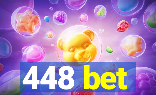 448 bet