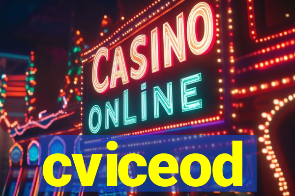 cviceod