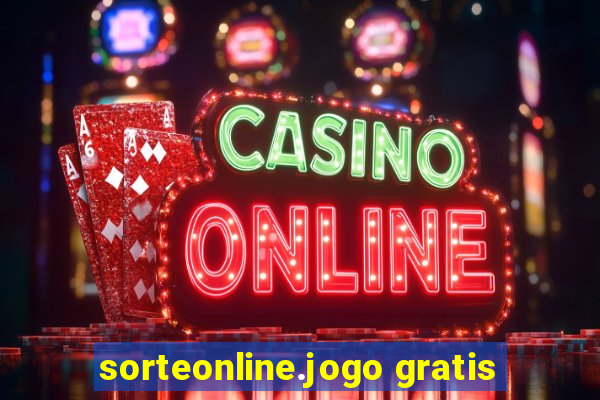 sorteonline.jogo gratis