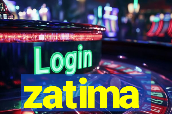 zatima