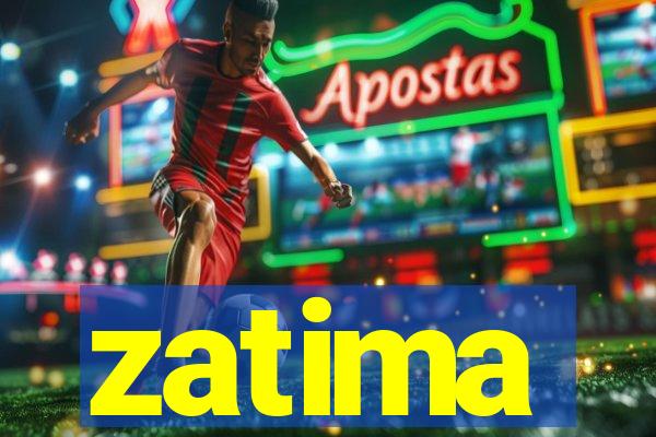 zatima