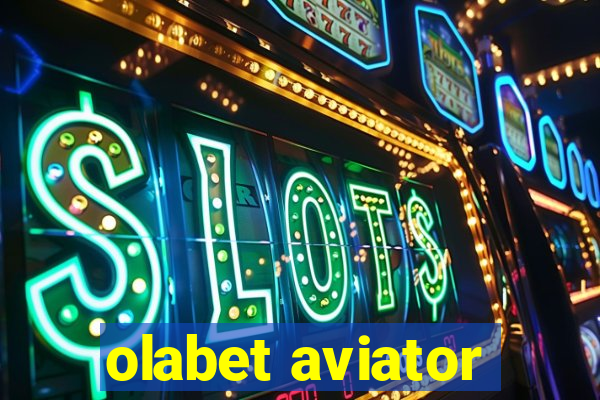 olabet aviator