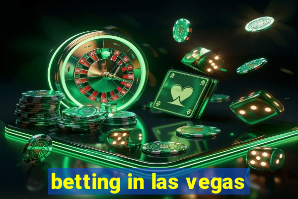 betting in las vegas