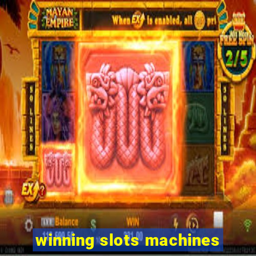 winning slots machines