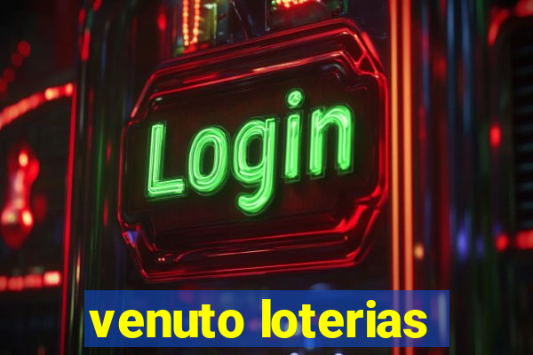 venuto loterias