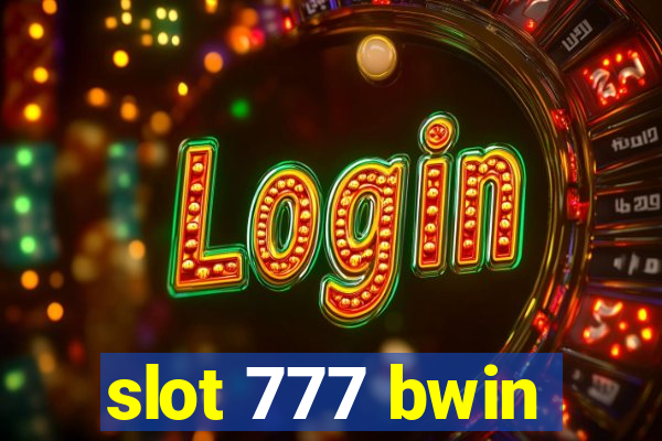 slot 777 bwin