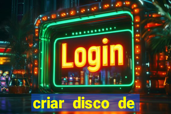 criar disco de boot windows