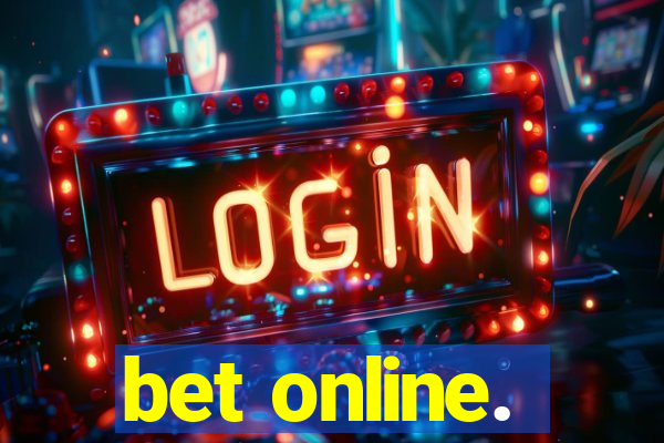 bet online.