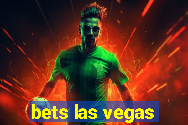 bets las vegas