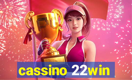 cassino 22win