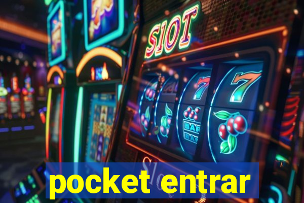 pocket entrar