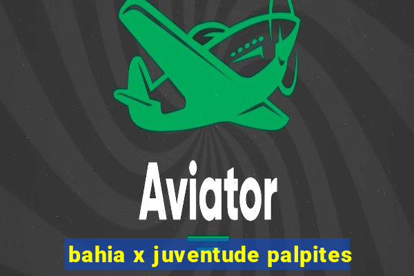 bahia x juventude palpites