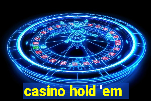 casino hold 'em