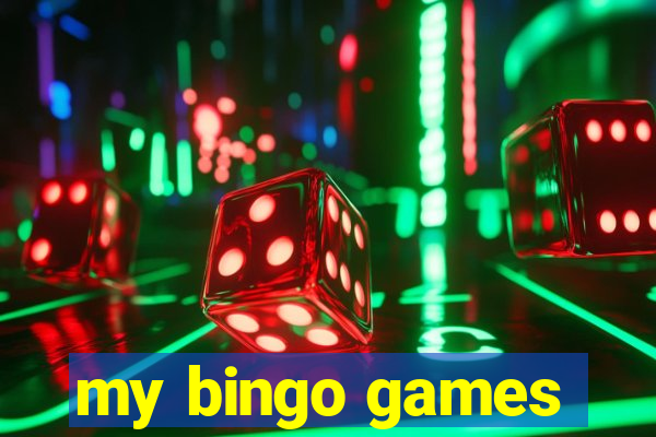 my bingo games