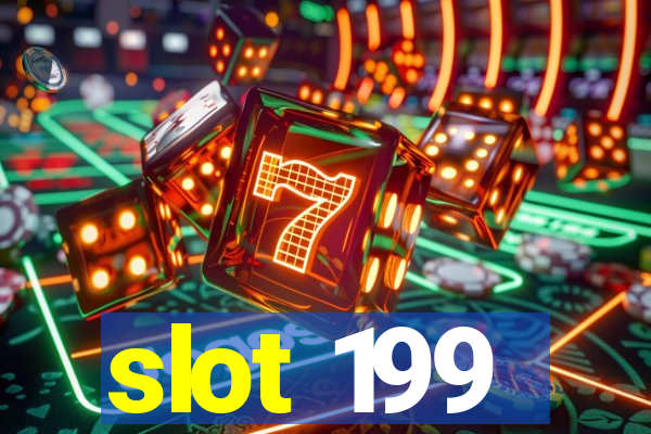 slot 199