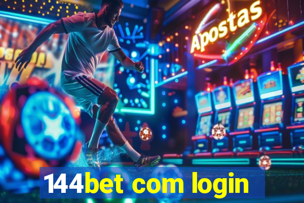 144bet com login