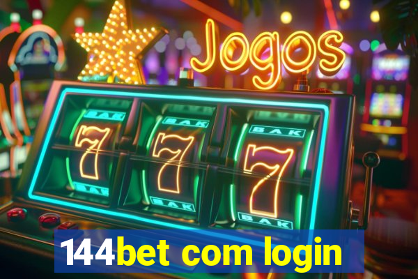 144bet com login