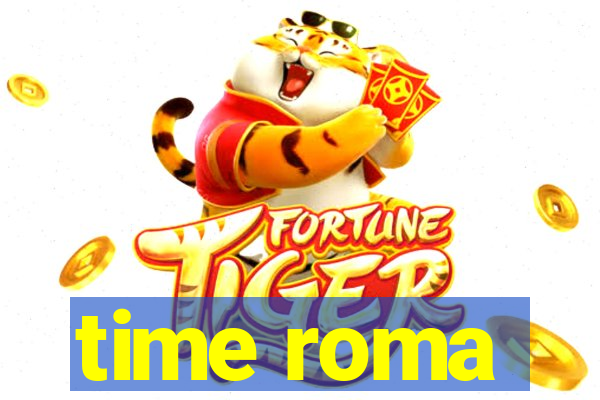 time roma