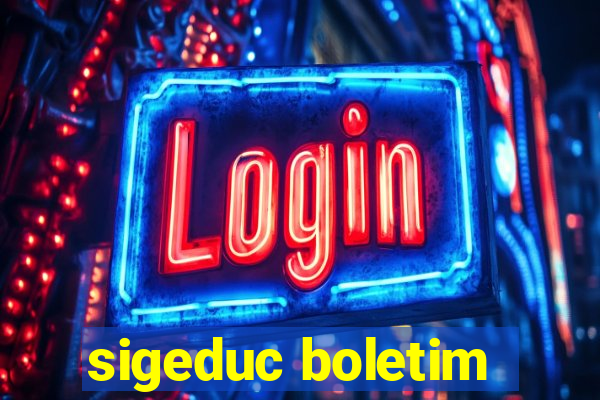 sigeduc boletim