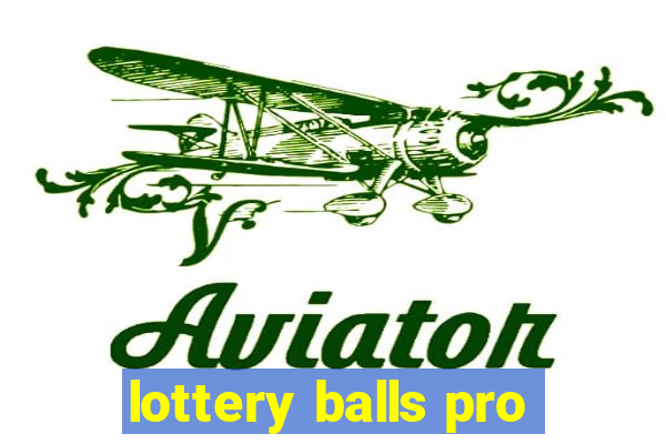 lottery balls pro