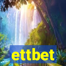 ettbet