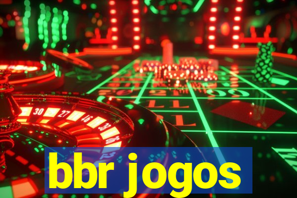 bbr jogos