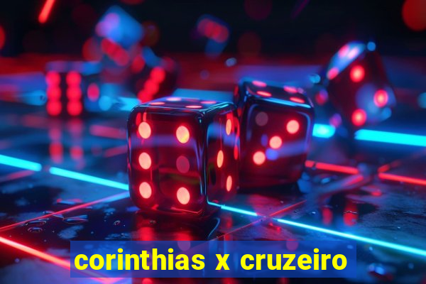 corinthias x cruzeiro