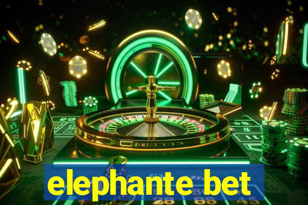 elephante bet