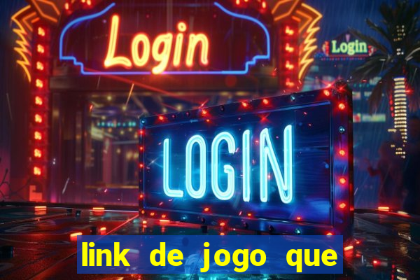 link de jogo que ganha dinheiro sem depositar