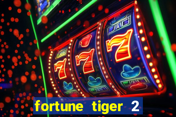 fortune tiger 2 revenge demo grátis