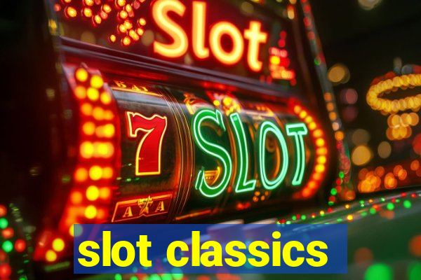 slot classics