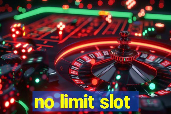 no limit slot