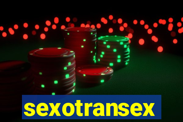 sexotransex