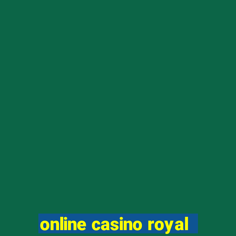 online casino royal